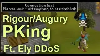 World's Strongest Man PKing | Rigour/Augury | High Risk | Ely DDoS attempt