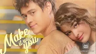 Make It With You February 28 2020