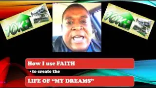 Bryan $  Harris How I use Faith to create the LIFE of 