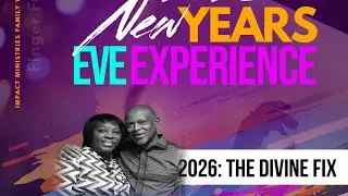 &ldquo;2026: The Year Of The Divine Fix&rdquo; / Pastor Jeffrey Arnold Sr. / 12.31.2025 / New Years Eve Service 