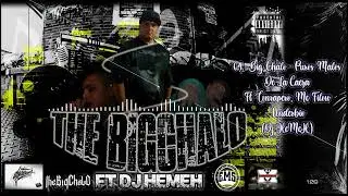 04   Big Chalo   Puros Malos De La Caeza Ft Tonrapero   Chalo   Mc Filow   Underbio Dj HeMeH
