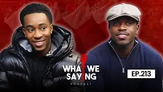 WWS 213: Kai Cenat’s Heartbreak, Most People CAN’T Drive, Christmas Ain’t The Same | What We Saying