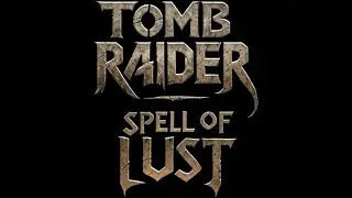 Tomb Raider Spell of Lust - Tomb Portal (Niveles de autor)