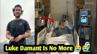 YouTuber Luke Real Death Video ? | Luke Damant News Today | Confirm News Luke Damant passed away