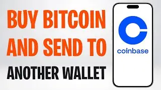 How to Buy Bitcoin on Coinbase and Send to Another Wallet (2026) ✅