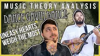 Dance Gavin Dance - Music Theory Analysis (Uneasy Hearts Weigh The Most)