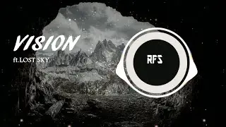VISION ft.Lost Sky (Bass boosted) [royaltyfreesounds]