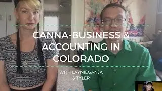Doing Canna-Business &  Accounting in Colorado
