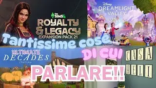 🧨 PRIMA LIVE DELL'ANNO🧨 LE NEWS SCOTTANTI su THE SIMS, Disney, DECADES e..la casa di TOROS E STORMI!