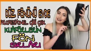 EVDE DÜZ FÖN NASIL ÇEKİLİR ?