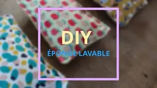 💡 DIY &Eacute;ponge lavable et r&eacute;utilisable | Z&eacute;ro d&eacute;chet | Tuto Couture 🧵