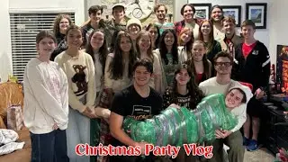 Christmas Party Vlog Featuring Theater Kids