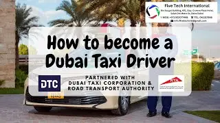 How to become a Dubai Taxi Driver | Five Tech International | DTC | RTA | Taxi Driver Job
