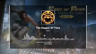 Prince of Persia: The Sands of Time Remake &ndash; 04 The Dagger of Time | Dark Cinematic [IMAGINED]