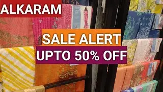 Alkaram sale alert 2021 | alkaram sale 2021 | alkaram sale alert