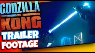 Godzilla Vs Kong (2021) TRAILER FOOTAGE + BREAKDOWN