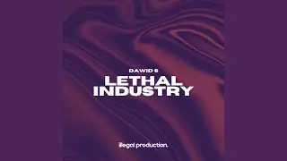 Lethal Industry