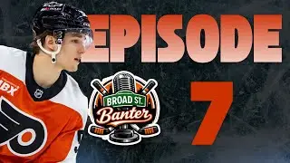 BROAD ST. BANTER | Bolts 5, Flyers 1 | Ep. 7