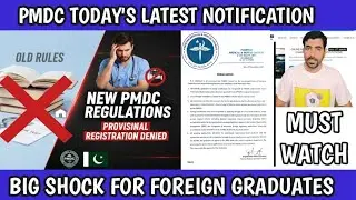 PMDC's New Rules: A Big Update for Foreign Medical Graduates | House Job & NRE in Pakistan