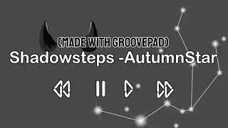 👻Shadowsteps-AutumnStar | Epic Music for Studying/Reading/Writing