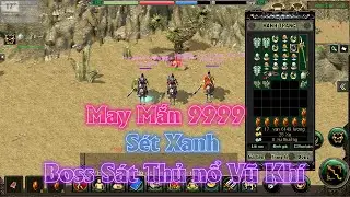 Sét May Mắn 9999 Đồ Xanh Siêu Cấp PRO Săn Boss Sát Thủ ✅ JX1-Huyền Thoại Võ Lâm EFUNVN