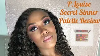 PLouise Secret Sinner Palette Review + Unboxing