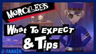 Persona 5 &mdash; основы Merciless и чего ожидать от 100% чистого прохождения