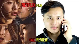 Amazing Fantasy Thriller Film! CALL (2020) Netflix Spoiler Free Review
