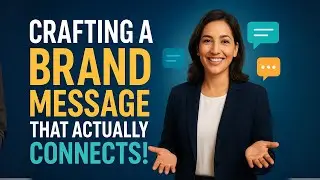 Crafting a Brand Message That Actually Connects