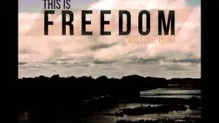 This is Freedom - St Helena