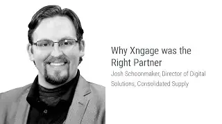 Why Xngage was the Right Partner
