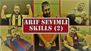 ARİF SEVİMLİ SKİLLS (2) & ARİF SEVİMLİ İNSTAGRAM VİDEOLARI - İNSTGRAM VİNE'LARI 2