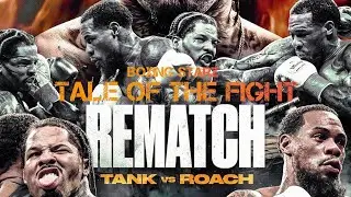 Gervonta Davis vs Lamont Roach 2 | TALE OF THE FIGHT 