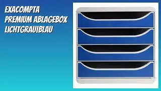 BEWERTUNG (2025): Exacompta Premium Ablagebox Lichtgrau|Blau. Infos