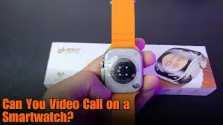 Can You Video Call on a Smartwatch?