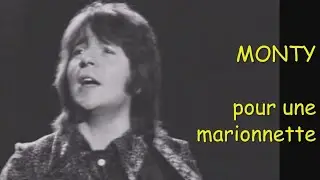 MONTY  -  pour une marionnette  (télé 1971)