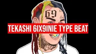 Tekashi 6ix9ine Type Beat 