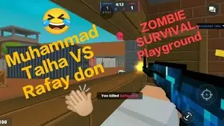 Block Strike || ZOMBIE SURVIVAL, Playground || Muhammad Talha VS Rafay don || 👏🏼🤯🥳🤩 || #bs #fight 