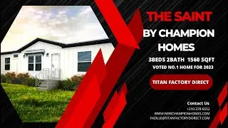 THE SAINT BY CHAMPION HOMES /TITAN FACTORY DIRECT