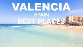 Things to Do in Valencia, Spain
