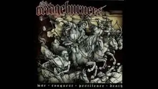 The Bridgeburners - Your Deeds