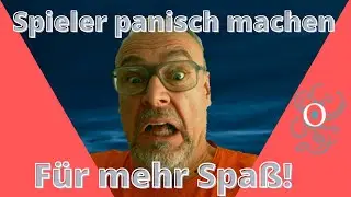 Spieler panisch machen f&uuml;r mehr Spa&szlig;! #DMTipps, #dndTipps