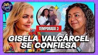 GISELA VALC&Aacute;RCEL: Sus divorcios, nuevo proyecto, Ethel, Magaly, Pati Lorena y m&aacute;s #cafeconlachevez