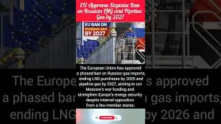 &ldquo;Europe just pulled the plug on Russian gasand the countdown to 2027 has begun.!#shorts #shortsfeed