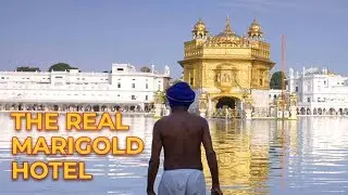 Visiting The Holy Golden Temple in Amritsar | The Real Marigold Hotel
