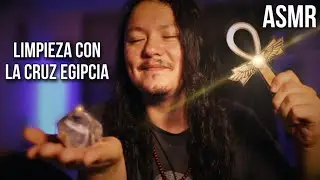 ASMR Liberación con la Cruz de Ankh ⚡️ Afirmaciones de Poder 📿 Empodera tu energía