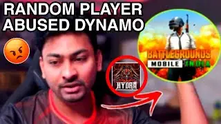 RANDOM BOY ABUSED DYNAMO 🤬🔥#dyanmo #bgmi