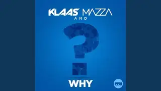 Why (Original Mix)