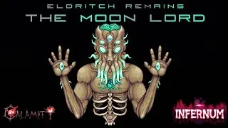 Terraria Calamity Infernum Moon Lord fight 