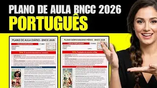 Plano de Aula Pronto de PORTUGUÊS BNCC 2026 | Plano de Aula de PORTUGUÊS de acordo com a BNCC 2026
